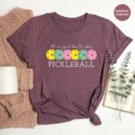 Pickleball Shirt, Sport Graphic Tees, Pickleball Gifts, Sport Shirt, Pickleball Shirt For Women, Gift For Her, Sport Outfit