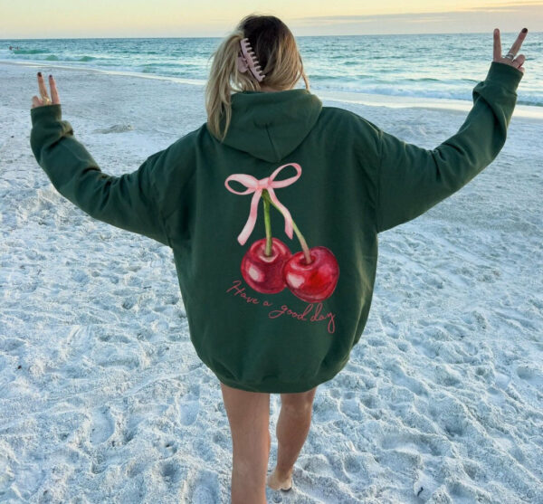 Coquette Cherry Hoodie Have A Good Day Hoodie Words On Back Coquette Bow Hoodie Trendy Ribbon Hoodie Cute Coquette Pullover Hoodie